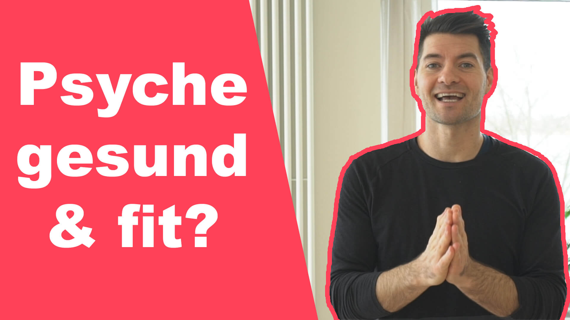 Wie Halte Ich Meine Psyche Gesund Und Fit? - Bewegungsheld